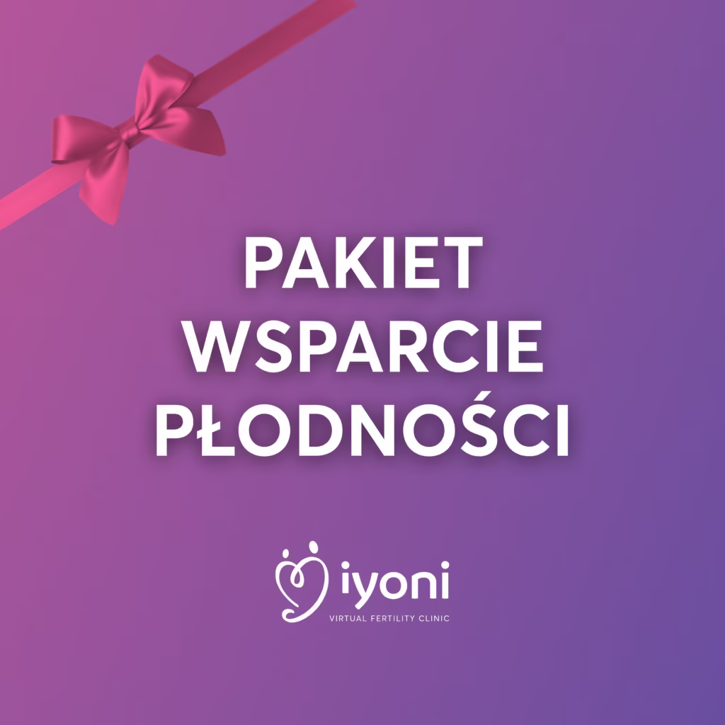 Pakiet "Wsparcie płodności"