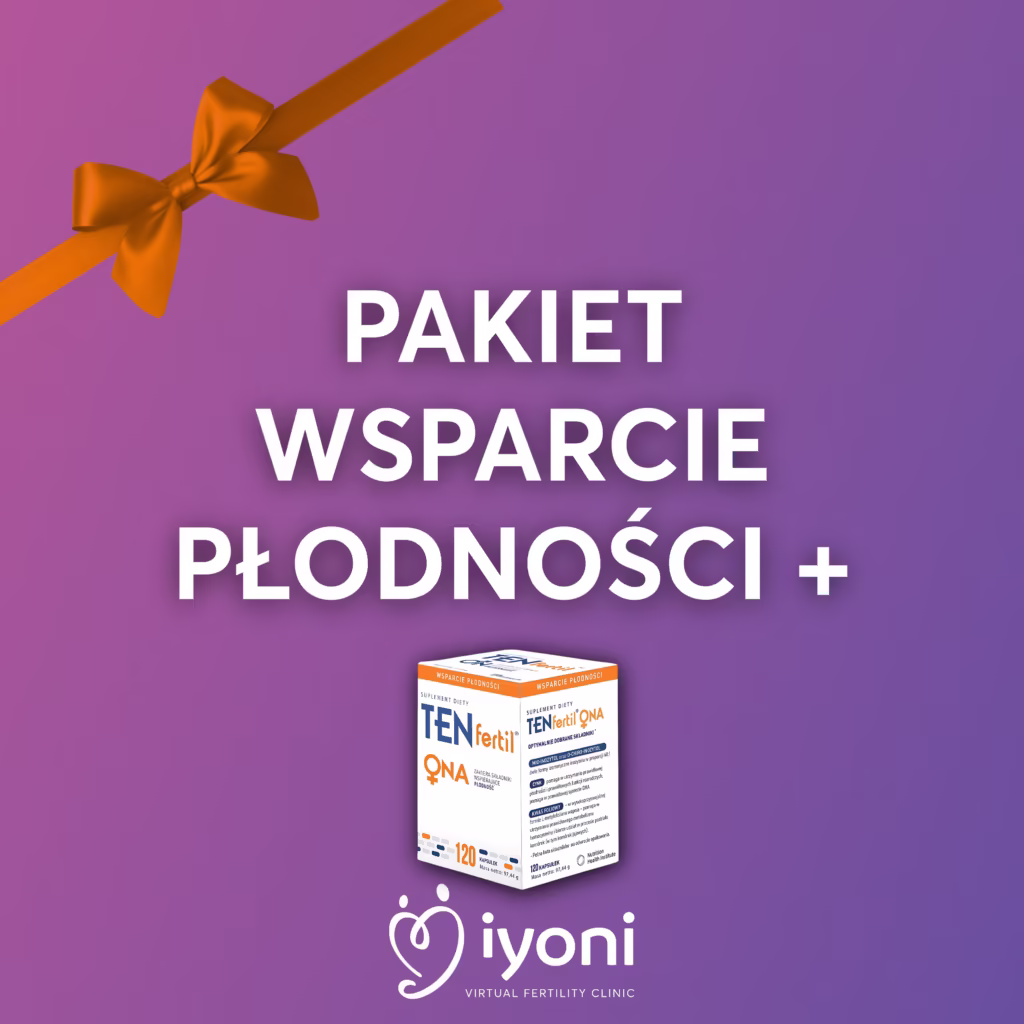 Pakiet "Wsparcie płodności + kuracja suplementami"